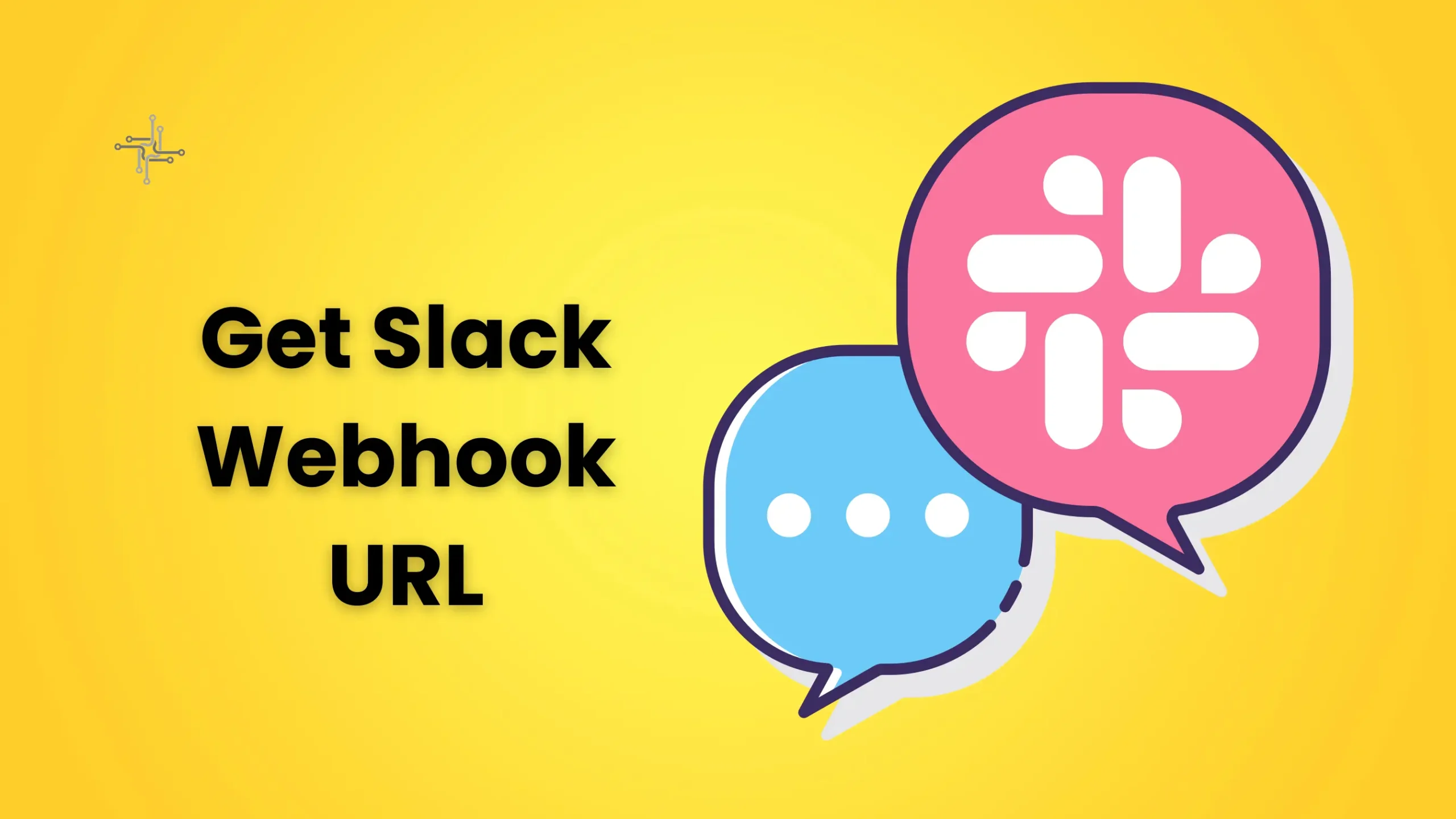 How to Get Slack Webhook URL