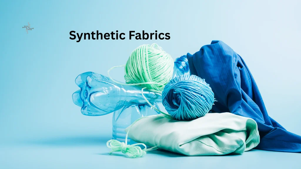 Synthetic Fabrics