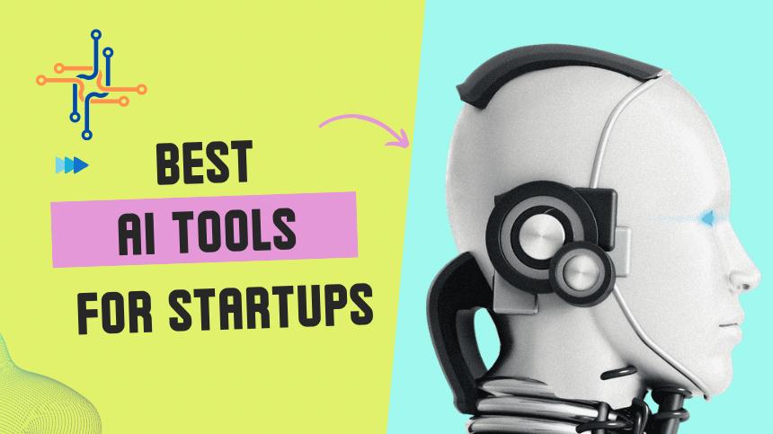 AI tools for startups and small businesses