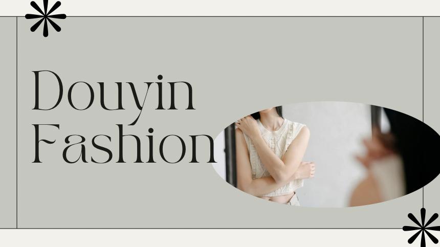Douyin fashion trends to follow